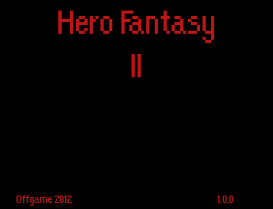 Hero Fantasy 2 (2012)